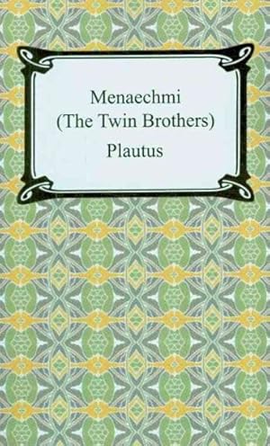 Seller image for Menaechmi, : Or the Twin-brothers for sale by GreatBookPrices