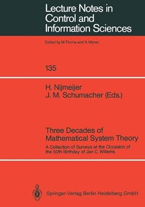 Three Decades of Mathematical System Theory: A Collection of Surveys at the Occasion of the 50th ...