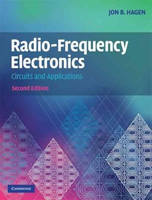 Image du vendeur pour Radio-Frequency Electronics : Circuits and Applications mis en vente par GreatBookPrices