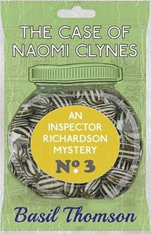 Seller image for The Case of Naomi Clynes: An Inspector Richardson Mystery for sale by GreatBookPrices