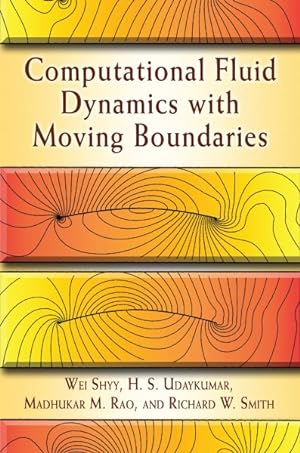 Seller image for Computational Fluid Dynamics With Moving Boundaries for sale by GreatBookPrices