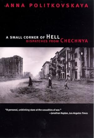 Image du vendeur pour Small Corner of Hell : Dispatches from Chechnya mis en vente par GreatBookPrices