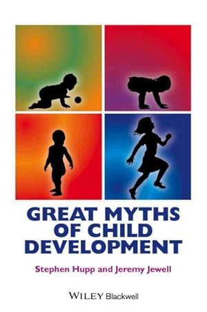 Image du vendeur pour Great Myths of Child Development mis en vente par GreatBookPrices