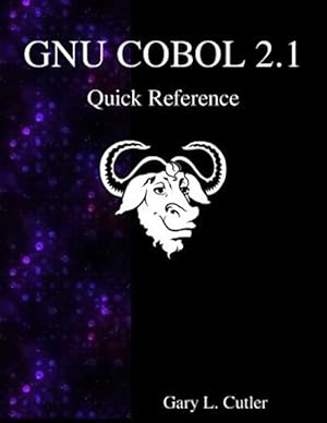 Seller image for Gnu COBOL 2.1 Quick Reference for sale by GreatBookPrices