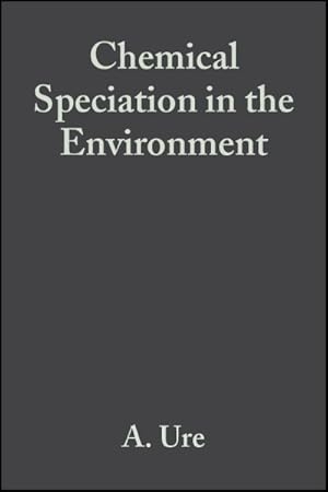 Image du vendeur pour Chemical Speciation in the Environment mis en vente par GreatBookPrices