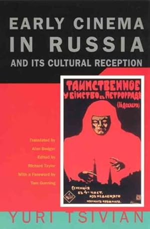 Immagine del venditore per Early Cinema in Russia and Its Cultural Reception venduto da GreatBookPrices