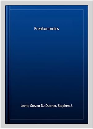 Imagen del vendedor de Freakonomics a la venta por GreatBookPrices