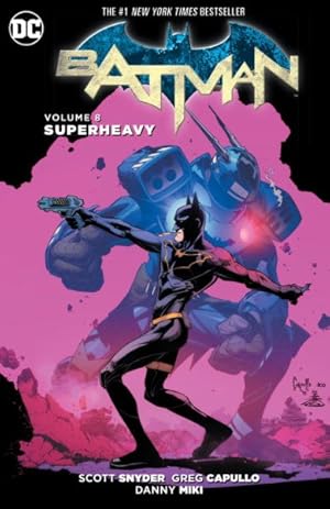 Seller image for Batman 8 : Superheavy for sale by GreatBookPrices