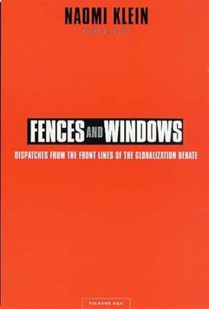 Bild des Verkufers fr Fences and Windows : Dispatches from the Front Lines of the Globalization Debate zum Verkauf von GreatBookPrices
