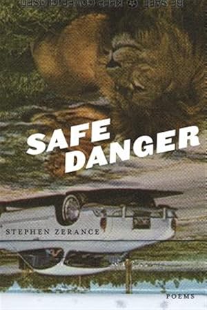 Bild des Verkufers fr Safe Danger zum Verkauf von GreatBookPrices