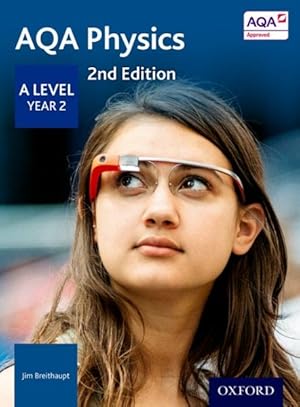 Imagen del vendedor de Aqa A Level Physics Year 2 Student Book a la venta por GreatBookPrices