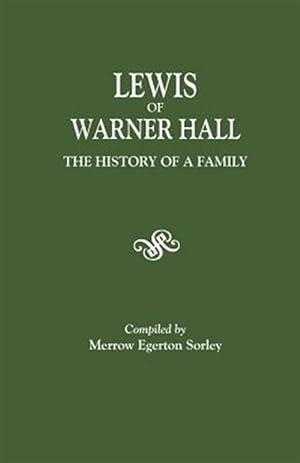 Seller image for Lewis of Warner Hall : The History of a Family for sale by GreatBookPrices