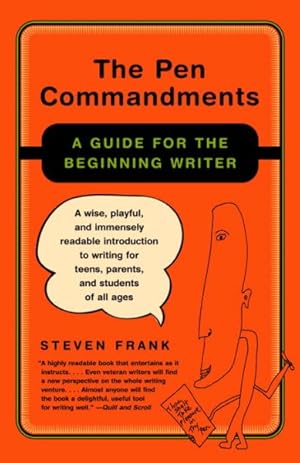 Imagen del vendedor de Pen Commandments : A Guide for the Beginning Writer a la venta por GreatBookPrices