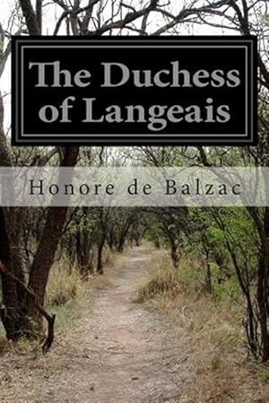 Imagen del vendedor de Duchess of Langeais a la venta por GreatBookPrices