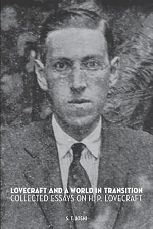 Bild des Verkufers fr Lovecraft and a World in Transition: Collected Essays on H. P. Lovecraft zum Verkauf von GreatBookPrices