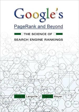 Immagine del venditore per Google's PageRank and Beyond : The Science of Search Engine Rankings venduto da GreatBookPrices