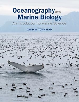 Seller image for Oceanography and Marine Biology : An Introduction to Marine Science for sale by GreatBookPrices