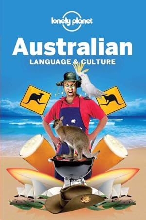 Imagen del vendedor de Lonely Planet Australian Language & Culture a la venta por GreatBookPrices