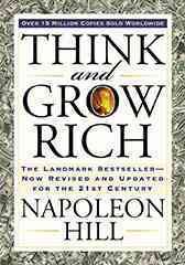 Seller image for Think and Grow Rich : The Landmark Bestseller--Now Revised and Updated for the 21st Century for sale by GreatBookPrices