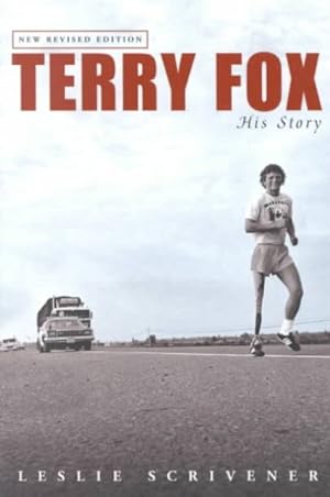 Imagen del vendedor de Terry Fox : His Story a la venta por GreatBookPrices