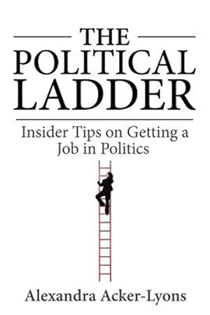 Imagen del vendedor de The Political Ladder a la venta por GreatBookPrices