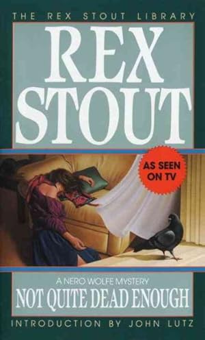 Immagine del venditore per Not Quite Dead Enough : A Nero Wolfe Mystery venduto da GreatBookPrices