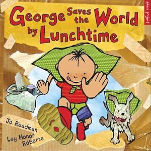 Seller image for George Saves the World by Lunchtime for sale by GreatBookPrices