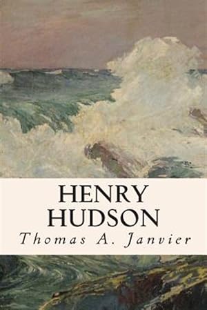Imagen del vendedor de Henry Hudson a la venta por GreatBookPrices