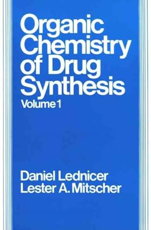Immagine del venditore per Organic Chemistry of Drug Synthesis venduto da GreatBookPrices
