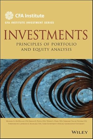 Imagen del vendedor de Investments : Principles of Portfolio and Equity Analysis a la venta por GreatBookPrices