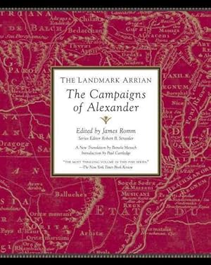 The Campaigns of Alexander by Arrian The Campaigns of Alexander by Arrian