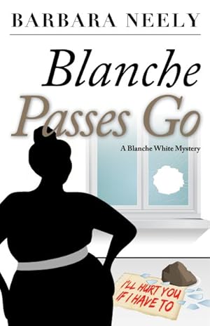 Seller image for Blanche Passes Go for sale by GreatBookPrices
