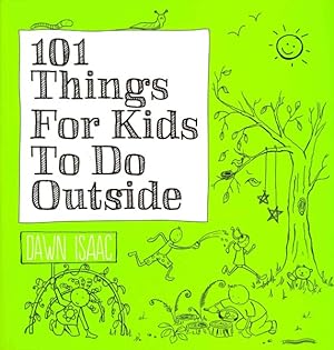 Immagine del venditore per 101 Things for Kids to Do Outside venduto da GreatBookPrices
