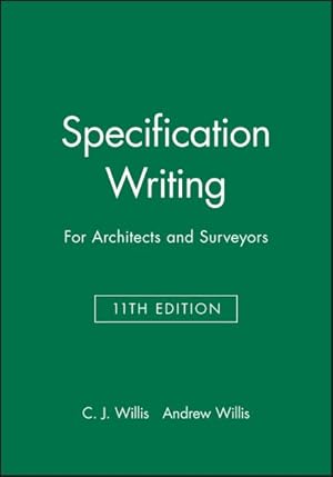 Imagen del vendedor de Specification Writing for Architects and Surveyors a la venta por GreatBookPrices