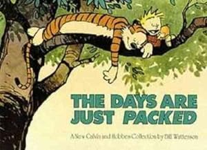Image du vendeur pour Days Are Just Packed : Calvin & Hobbes Series: Book Twelve mis en vente par GreatBookPrices