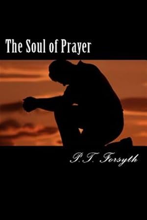 Imagen del vendedor de Soul of Prayer a la venta por GreatBookPrices