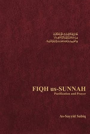 Seller image for Fiqh Us Sunnah Purification and Prayer for sale by GreatBookPrices