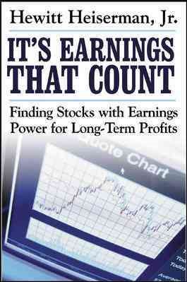 Immagine del venditore per It's Earnings That Count : Finding Stocks With Earnings Power for Long-Term Profits venduto da GreatBookPrices