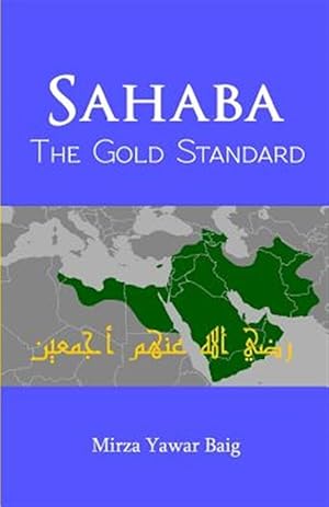 Immagine del venditore per Sahaba the Gold Standard venduto da GreatBookPrices