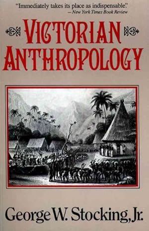 Imagen del vendedor de Victorian Anthropology a la venta por GreatBookPrices