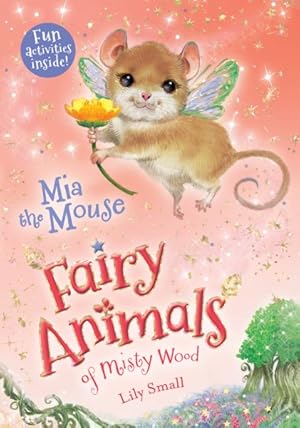 Immagine del venditore per Mia the Mouse venduto da GreatBookPrices