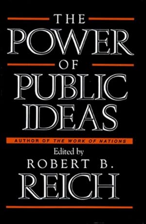 Immagine del venditore per Power of Public Ideas venduto da GreatBookPrices