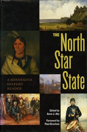 Bild des Verkufers fr North Star State : A Minnesota History Reader zum Verkauf von GreatBookPrices