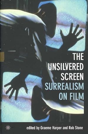 Immagine del venditore per Unsilvered Screen : Surrealism on Film venduto da GreatBookPrices