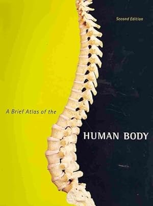 Imagen del vendedor de Brief Atlas of the Human Body a la venta por GreatBookPrices