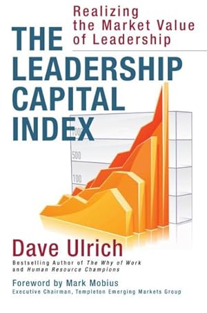Immagine del venditore per Leadership Capital Index : Realizing the Market Value of Leadership venduto da GreatBookPrices