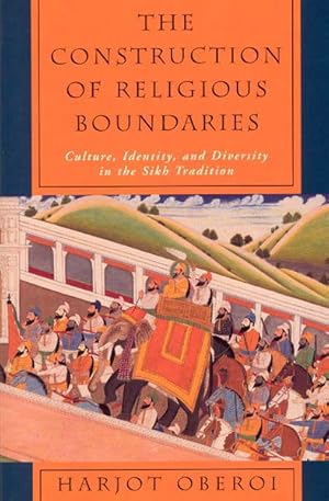 Seller image for Construction of Religious Boundaries : Culture, Identity, and Diversity in the Sikh Tradition for sale by GreatBookPrices