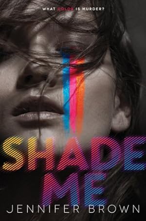 Seller image for Shade Me for sale by GreatBookPrices