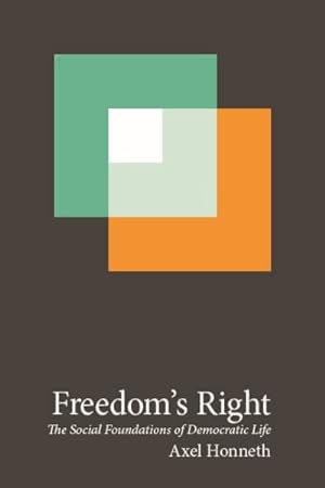 Imagen del vendedor de Freedom's Right : The Social Foundations of Democratic Life a la venta por GreatBookPrices