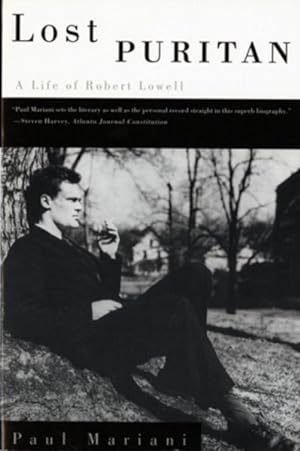 Imagen del vendedor de Lost Puritan : A Life of Robert Lowell a la venta por GreatBookPrices